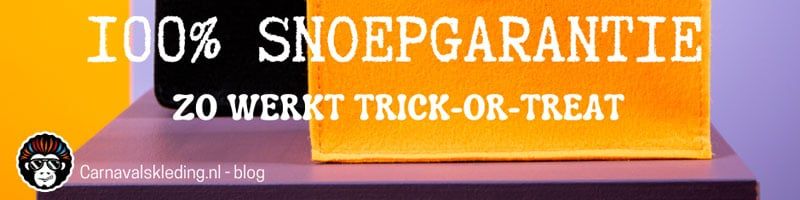 100% snoepgarantie, zo werkt Trick-or-Treat!